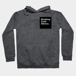 Breaking Code Silence. Hoodie